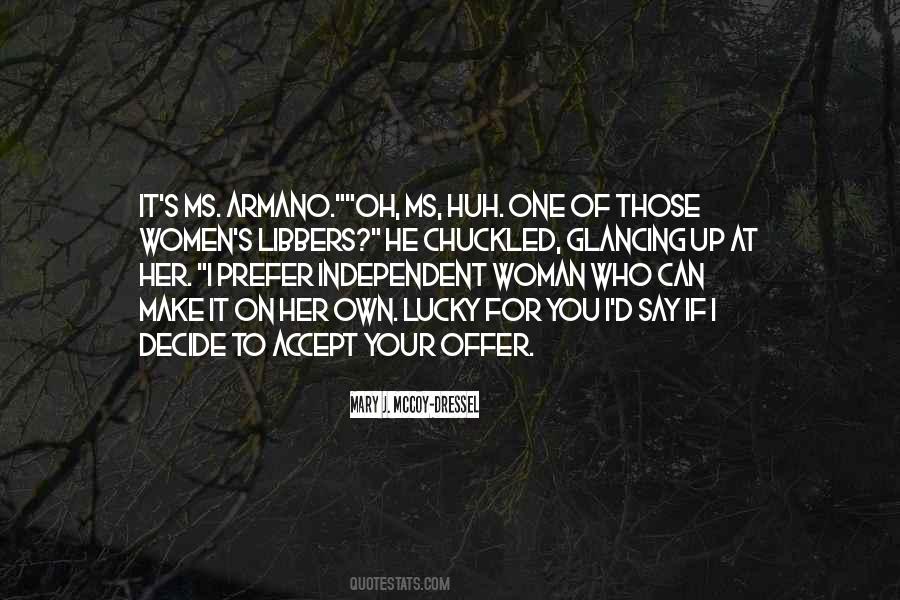 Quotes About An Independent Woman #959131