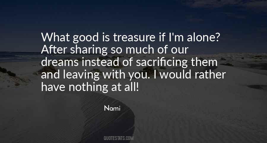 Quotes About Sharing What You Have #1317272