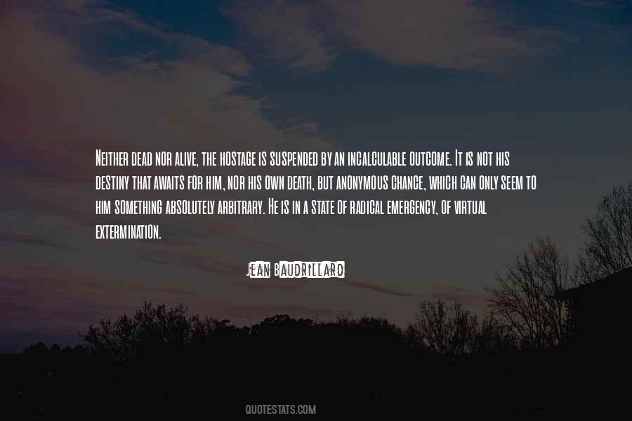 State Of Emergency Quotes #524163