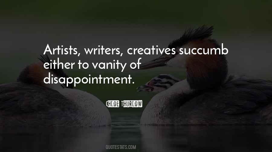 Quotes About Writers And Artists #1166647