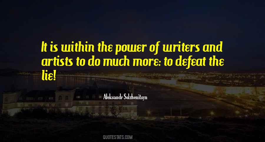 Quotes About Writers And Artists #1771368