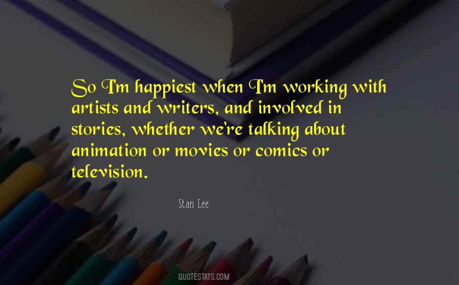 Quotes About Writers And Artists #18522