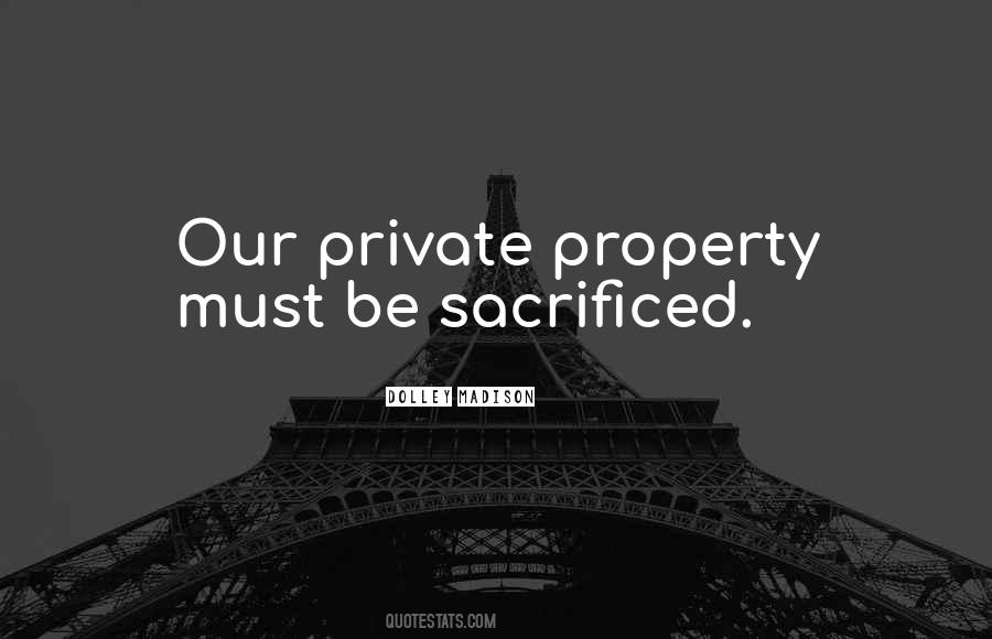 Quotes About Private Property #1170225