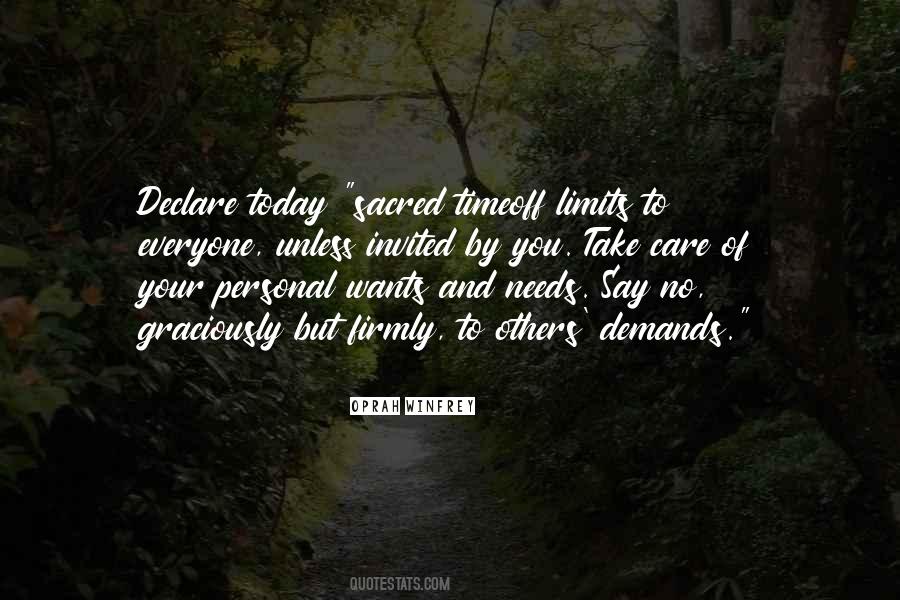 Quotes About Wants And Needs #1303572