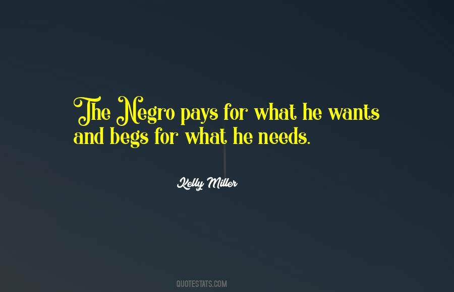 Quotes About Wants And Needs #143851