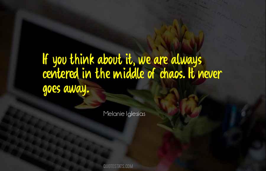 Quotes About Always Thinking About Someone #133449