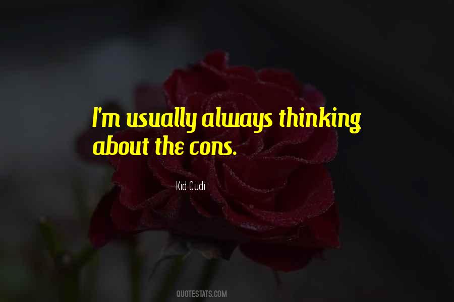 Quotes About Always Thinking About Someone #158061