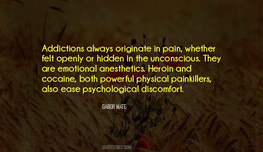 Quotes About Psychological Pain #1513159