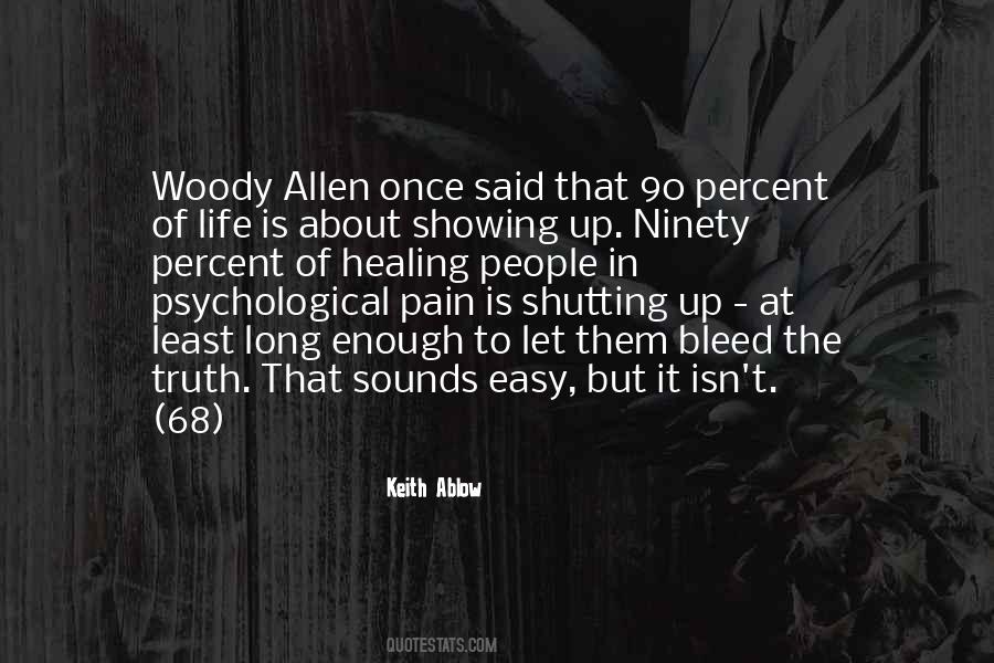 Quotes About Psychological Pain #192466