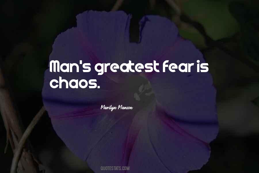 Man S Greatest Fear Quotes #1105050
