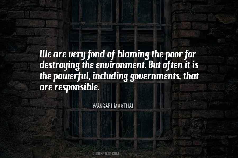 Quotes About Blaming The Poor #1574580