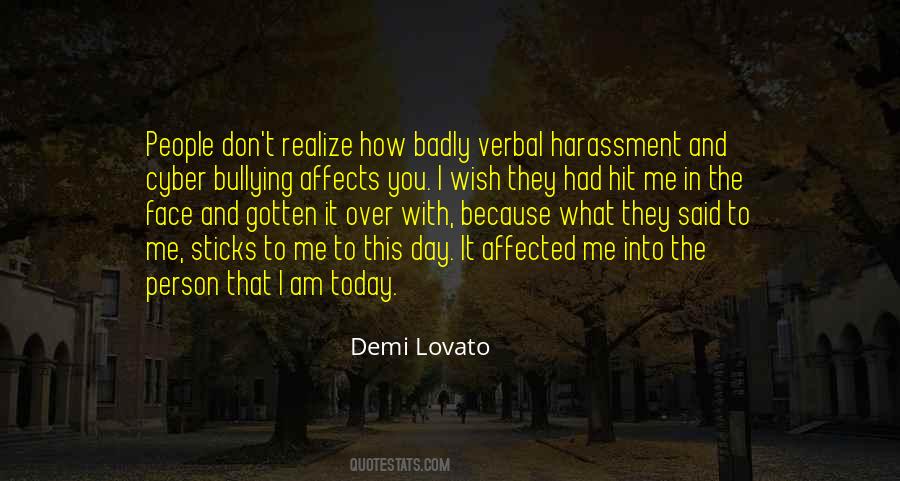 Quotes About Cyber Bullying #621946