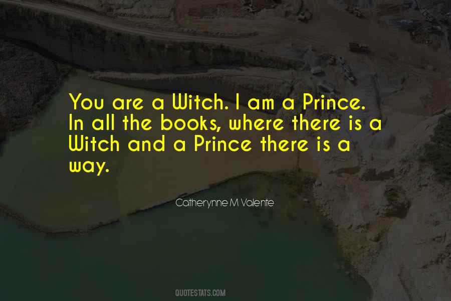 Quotes About A Prince #1274024