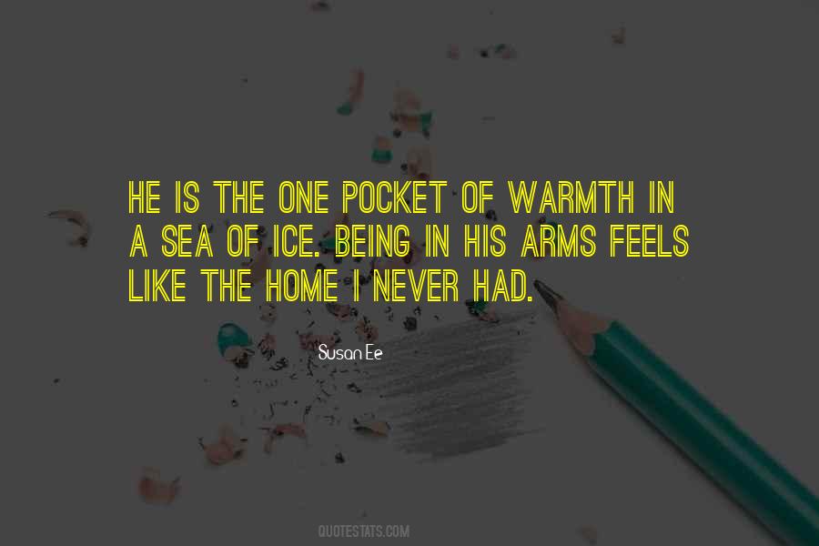 Quotes About Warmth Of Home #1293259