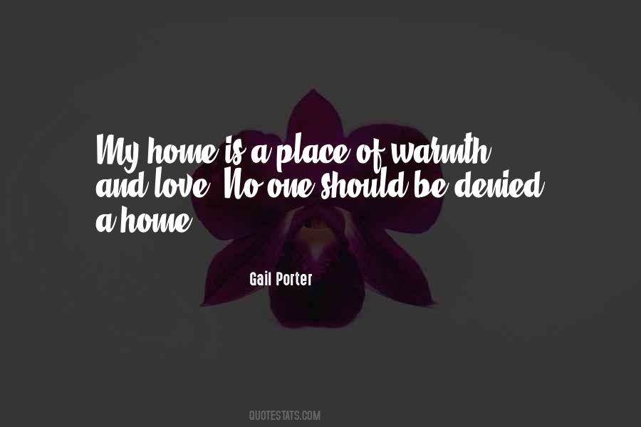 Quotes About Warmth Of Home #1366920