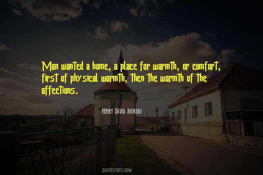 Quotes About Warmth Of Home #745131