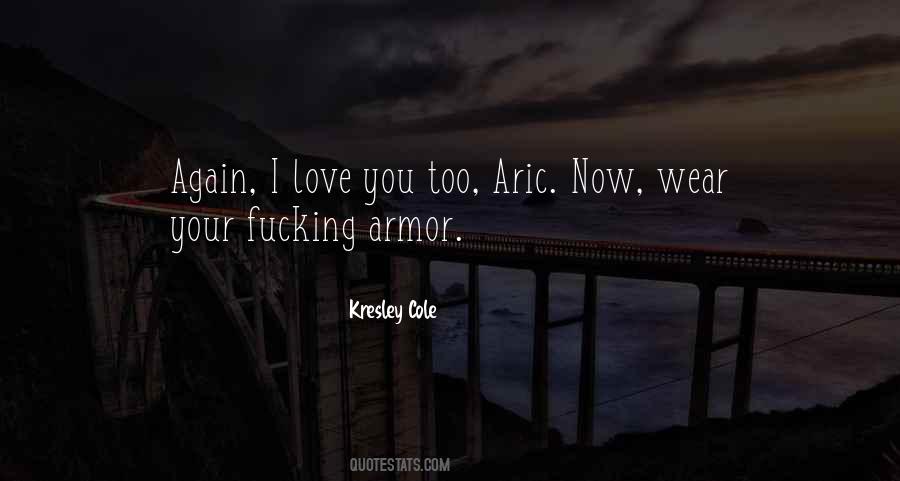 Quotes About I Love You Too #1663031