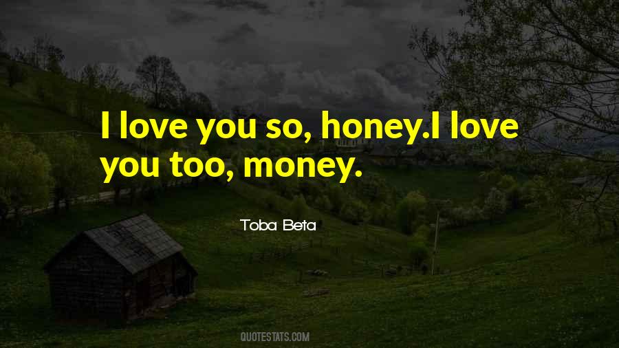 Quotes About I Love You Too #1867278