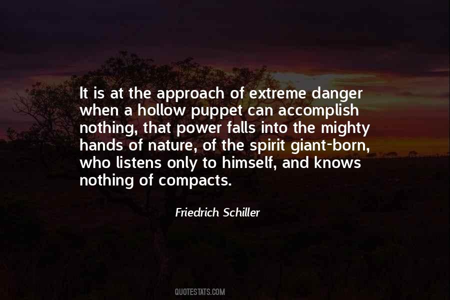 Danger Of Nature Quotes #967215