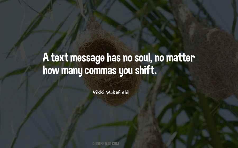 Quotes About A Text Message #1239947