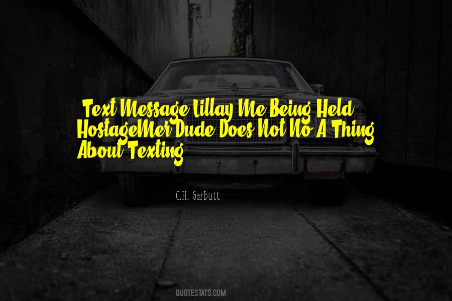 Quotes About A Text Message #973902