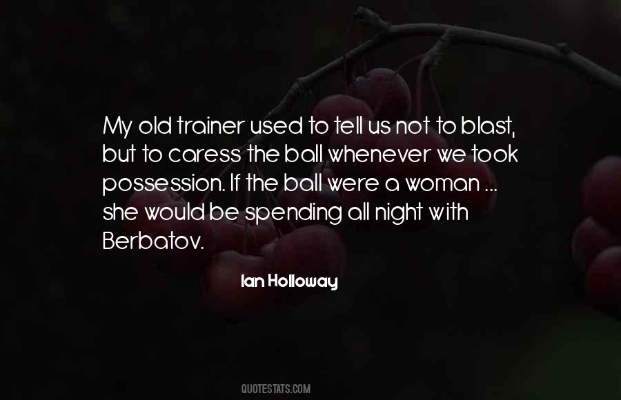 Quotes About Berbatov #1543310