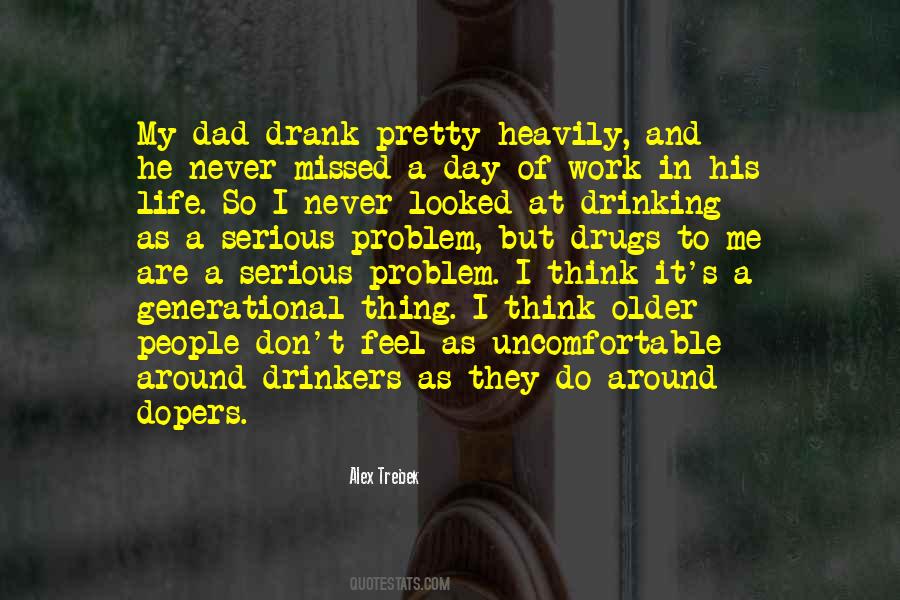 Dad Drinking Quotes #484797