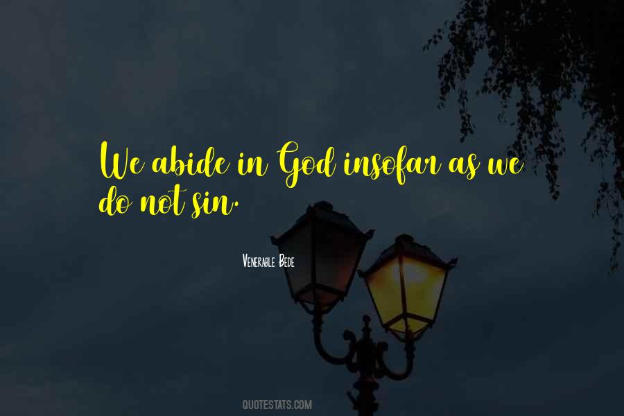 Abide In God Quotes #163416