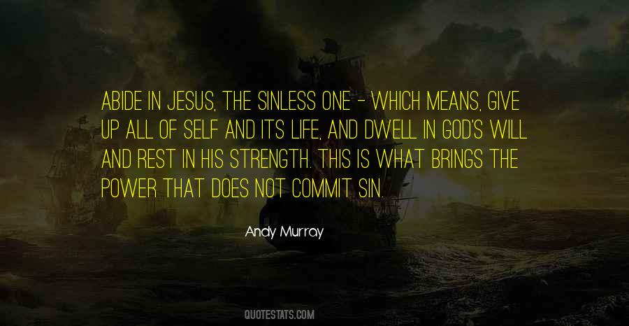Abide In God Quotes #980058