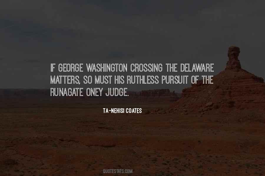 Quotes About Delaware #354590