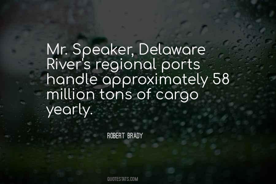 Quotes About Delaware #731846