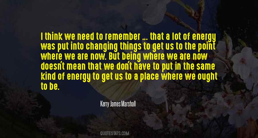 Quotes About A Place To Remember #338066