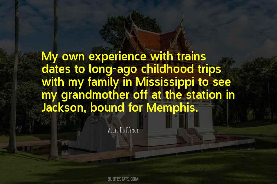 Quotes About Long Trips #1332255