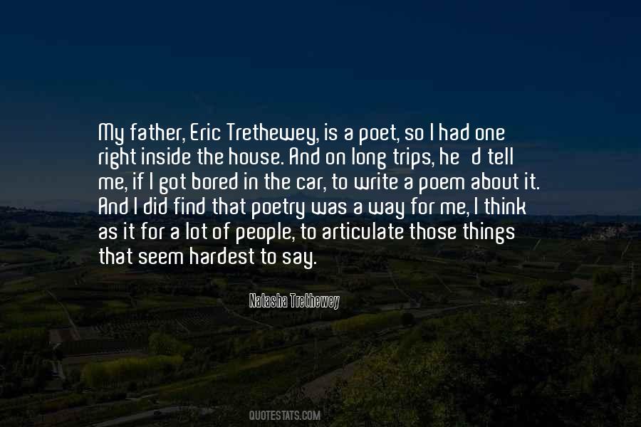 Quotes About Long Trips #1395276