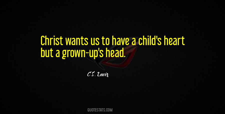 Quotes About Child's Heart #177154