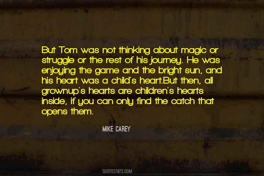 Quotes About Child's Heart #469380