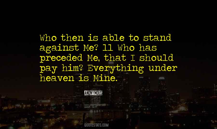 Under Heaven Quotes #1795385