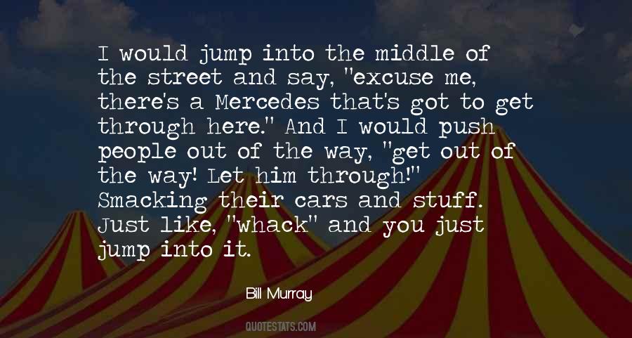 Quotes About Smacking Someone #706511