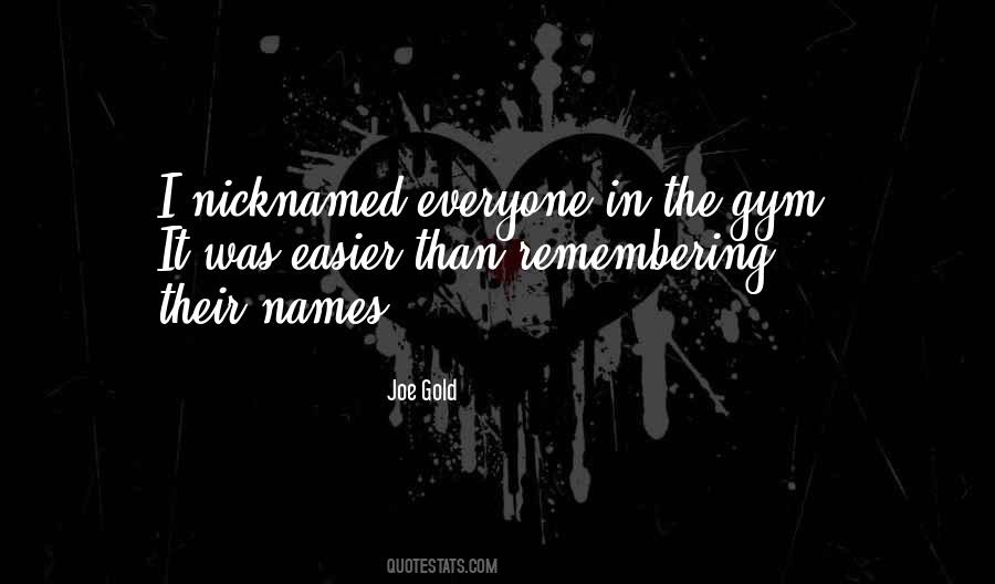 Quotes About Remembering Names #405699