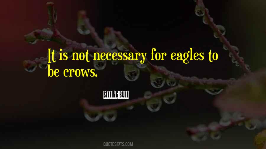 Quotes About Crows #729364