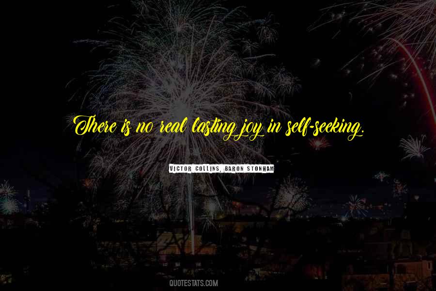 Seeking Joy Quotes #167894