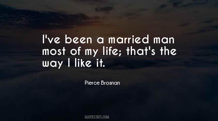 Quotes About Man Of My Life #187235