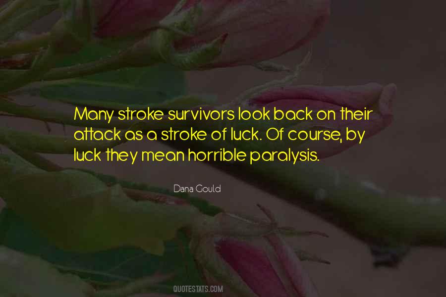 Quotes About Stroke Survivors #56192