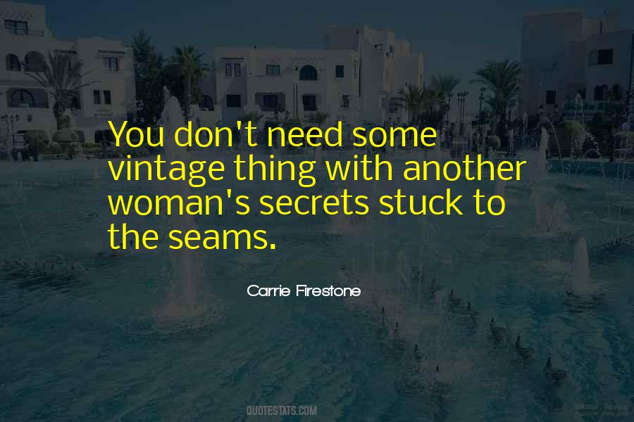 Quotes About Seams #1195733 Quotes About Seams #1195733