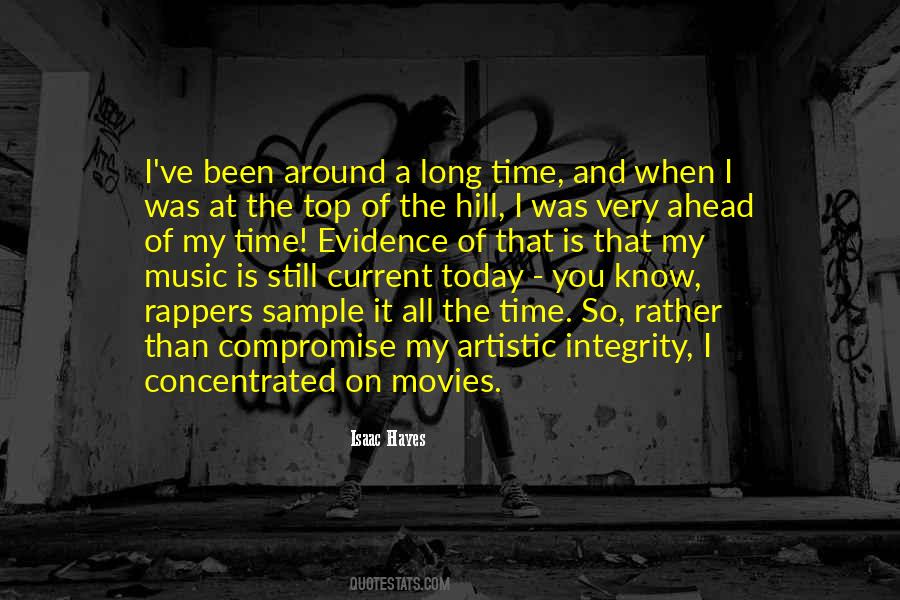 Movies All The Time Quotes #1378275