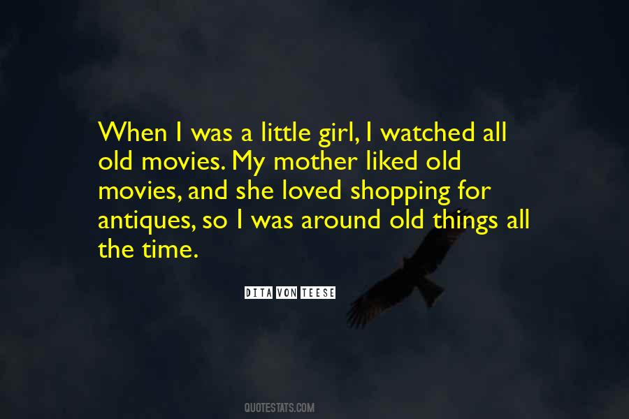 Movies All The Time Quotes #441655