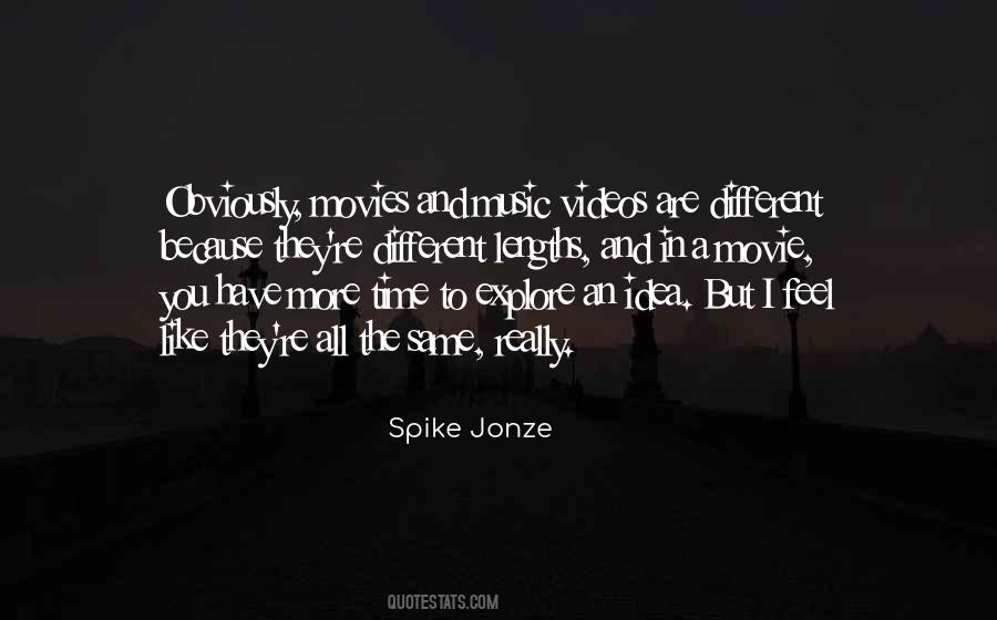 Movies All The Time Quotes #521634