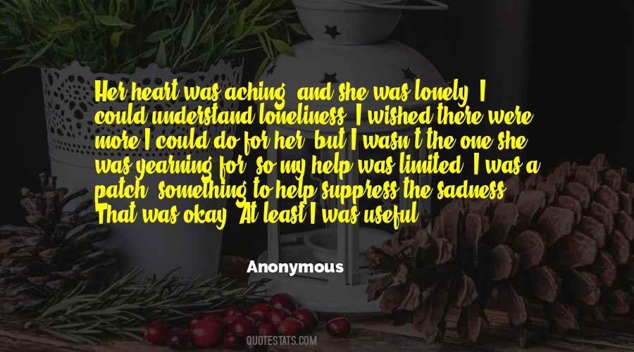 Quotes About Aching #493795 Quotes About Aching #493795