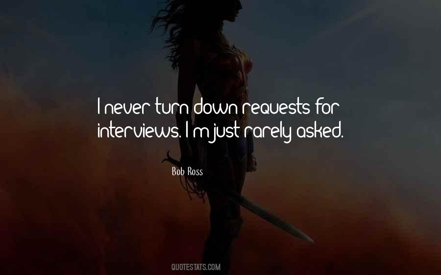 Quotes About Turn Down #1029731
