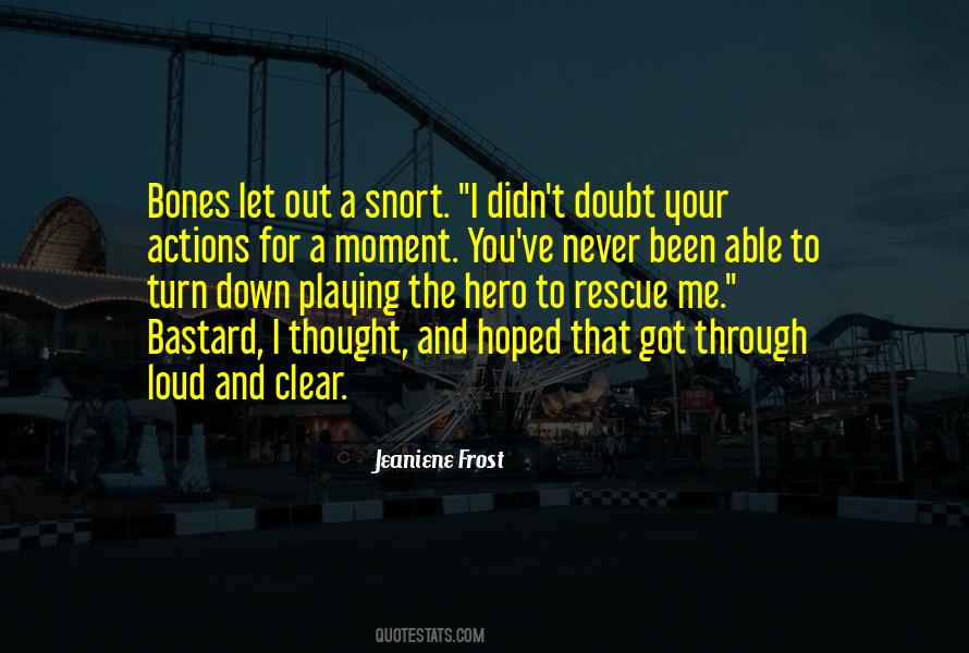 Quotes About Turn Down #1050454